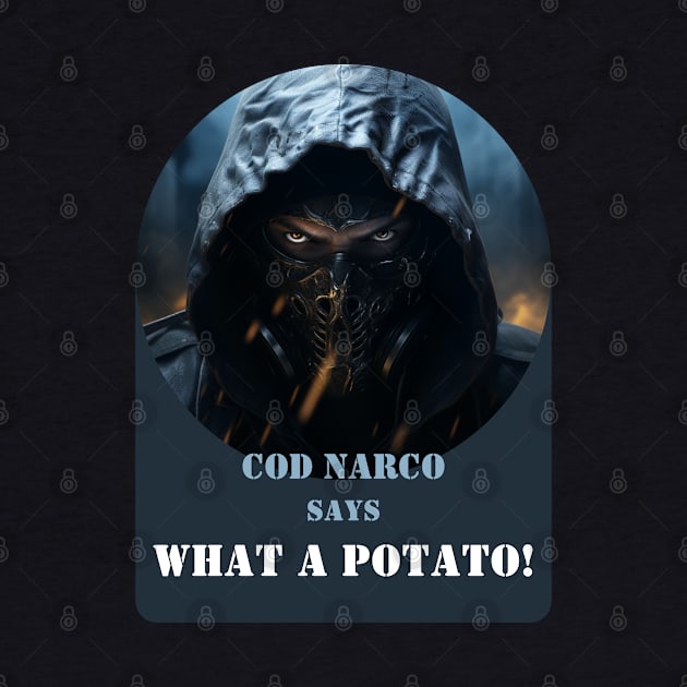 CoD Narco says by baseCompass